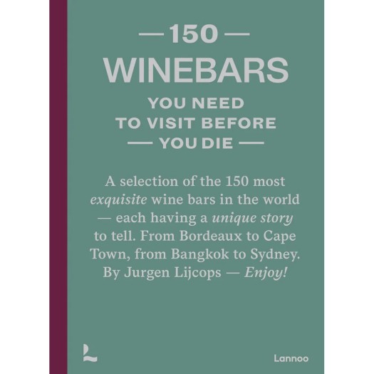 Περιοδικό Για Τραπέζι Σαλονιού Με Τίτλο 150 Wine Bars You Need To Visit Before You Die 19x2.5x25 cm Περιοδικό Για Τραπέζι Σαλονιού Με Τίτλο 150 Wine Bars You Need To Visit Before You Die 19x2.5x25 cm Coffee-Table Books