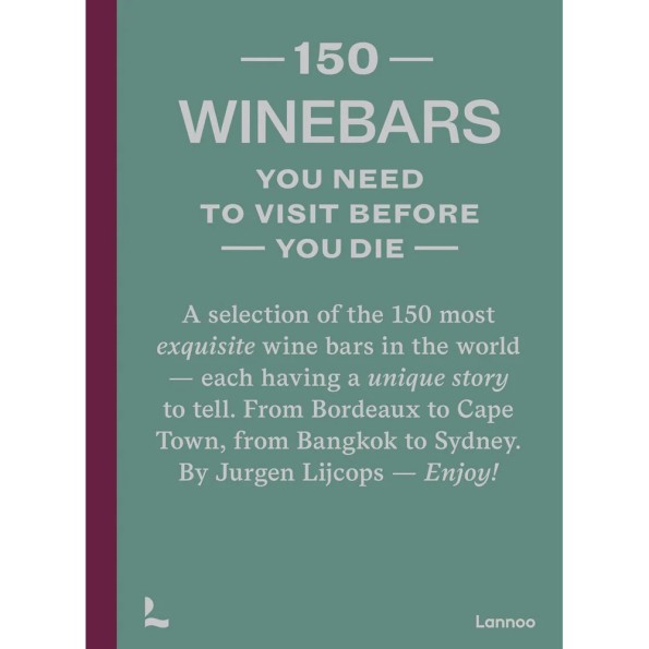 Περιοδικό Για Τραπέζι Σαλονιού Με Τίτλο 150 Wine Bars You Need To Visit Before You Die 19x2.5x25 cm Coffee-Table Books